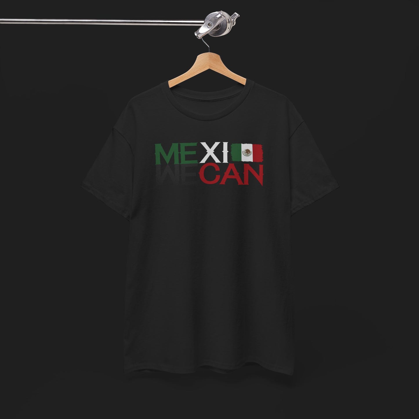 "WE CAN" (MEXICAN) TEE