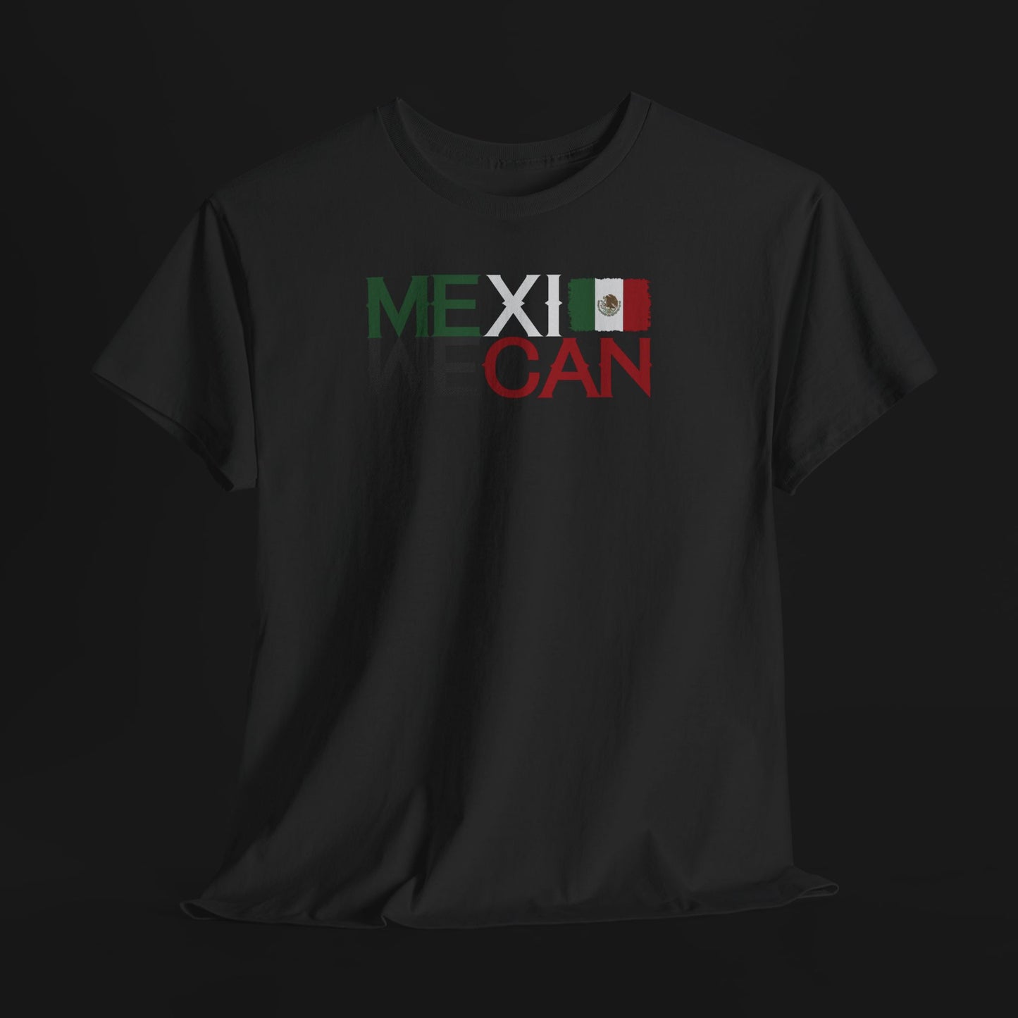 "WE CAN" (MEXICAN) TEE